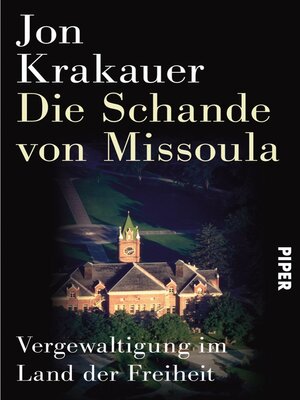 cover image of Die Schande von Missoula